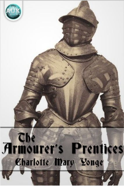 Book Cover for Armourer's Prentices by Charlotte Mary Yonge