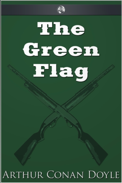 Book Cover for Green Flag by Arthur Conan Doyle