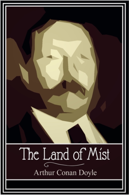 Book Cover for Land of Mist by Arthur Conan Doyle