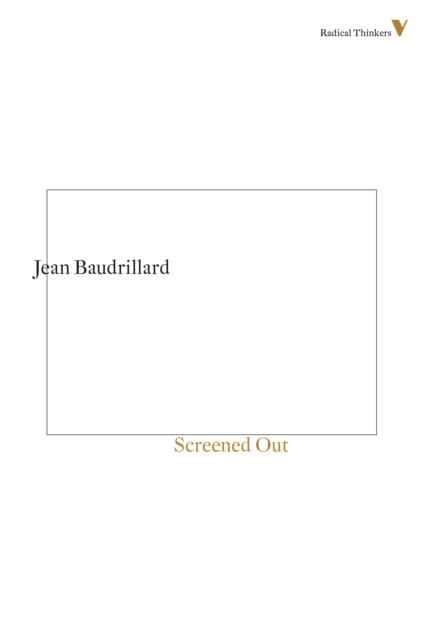 Book Cover for Screened Out by Baudrillard, Jean