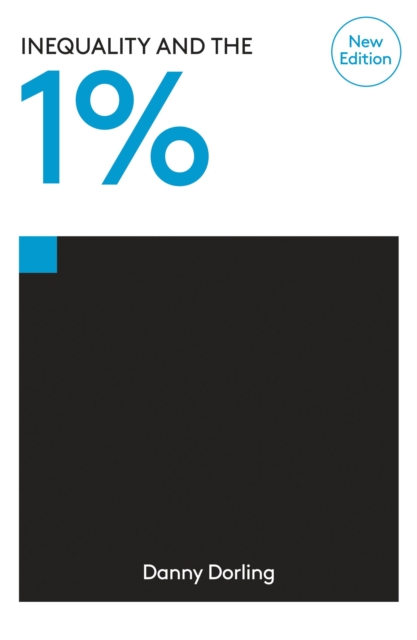 Book Cover for Inequality and the 1% by Danny Dorling