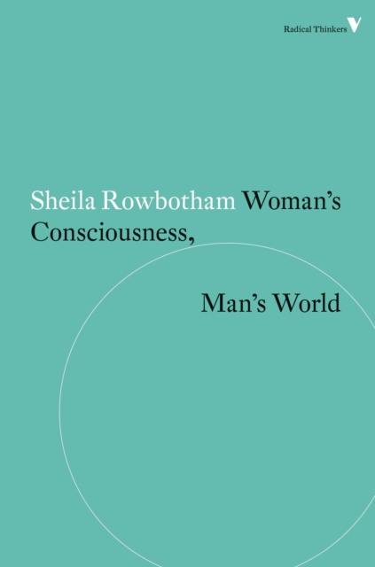 Book Cover for Woman's Consciousness, Man's World by Sheila Rowbotham