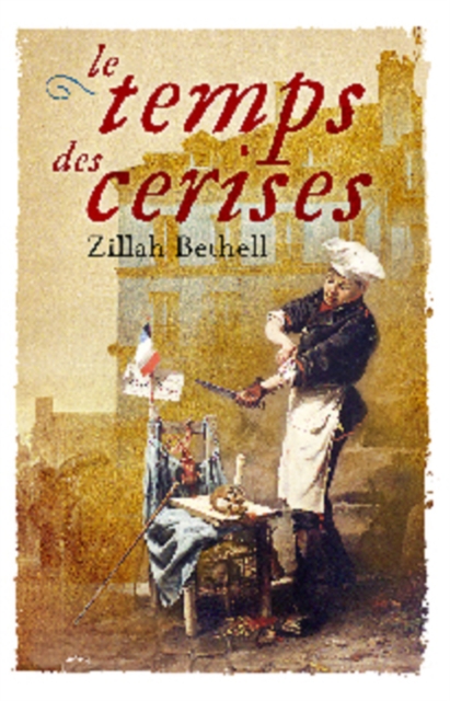 Book Cover for Le Temps Des Cerises by Bethell, Zillah