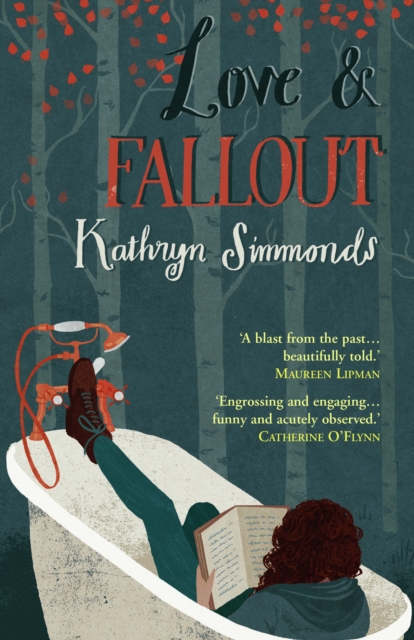 Book Cover for Love and Fallout by Kathryn Simmonds