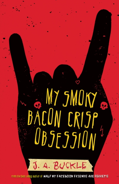 Book Cover for My Smoky Bacon Crisp Obsession by J.A. Buckle