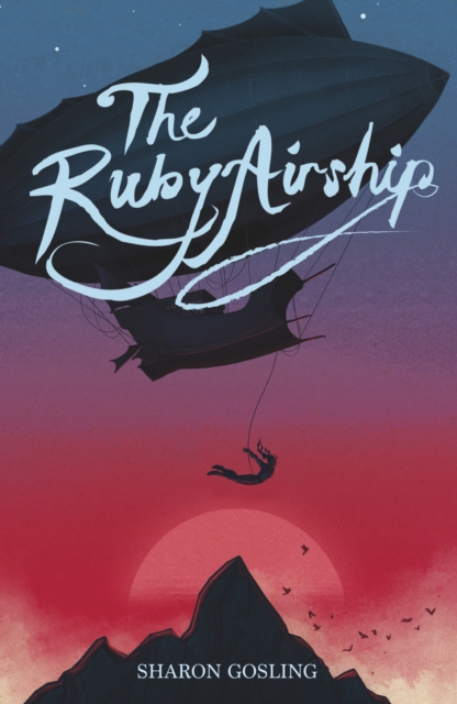 Book Cover for Ruby Airship by Sharon Gosling