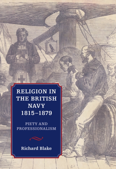 Book Cover for Religion in the British Navy, 1815-1879 by Richard Blake