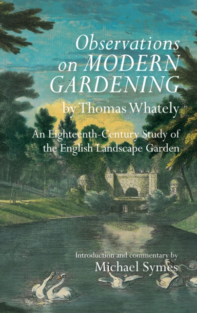 Book Cover for Observations on Modern Gardening, by Thomas Whately by Michael Symes