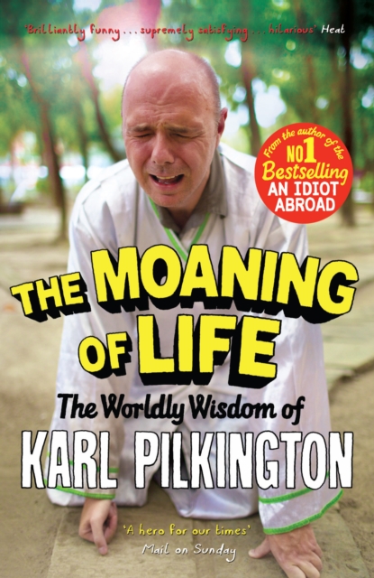 Book Cover for Moaning of Life by Karl Pilkington