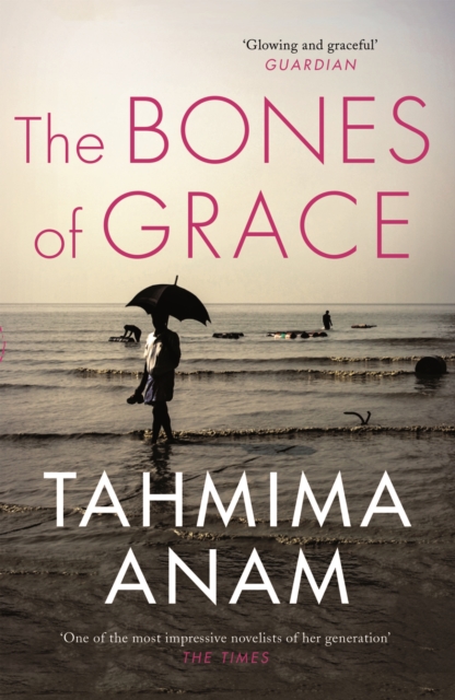 Book Cover for Bones of Grace by Anam, Tahmima