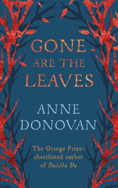 Book Cover for Gone are the Leaves by Anne Donovan