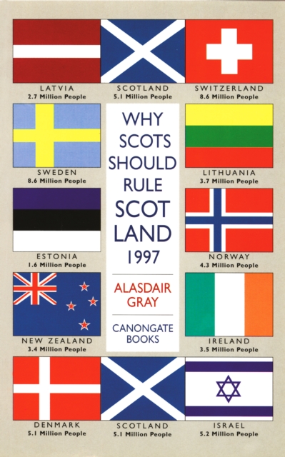 Book Cover for Why Scots Should Rule Scotland by Alasdair Gray