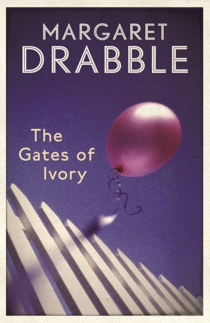 Book Cover for Gates of Ivory by Margaret Drabble