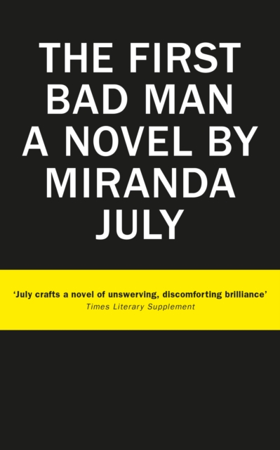 Book Cover for First Bad Man by Miranda July