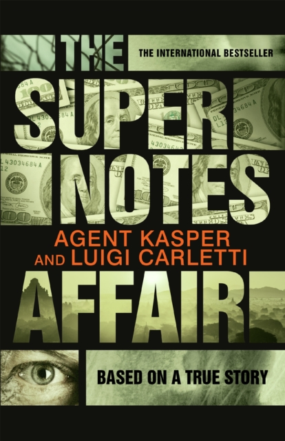 Book Cover for Supernotes Affair by Agent Kasper, John Cullen