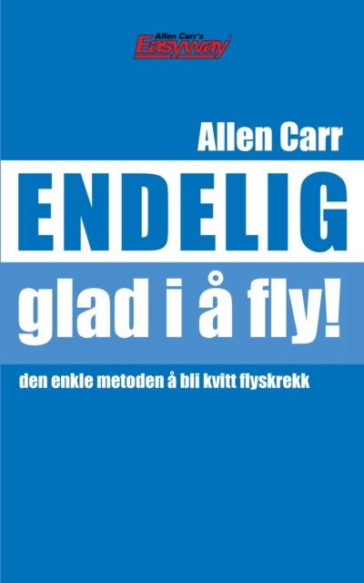 Book Cover for Endelig glad i a fly by Allen Carr