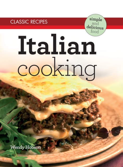 Book Cover for Classic Recipes: Italian Cooking by Wendy Hobson