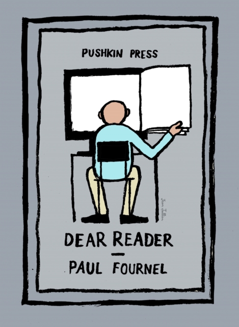 Book Cover for Dear Reader by Paul Fournel