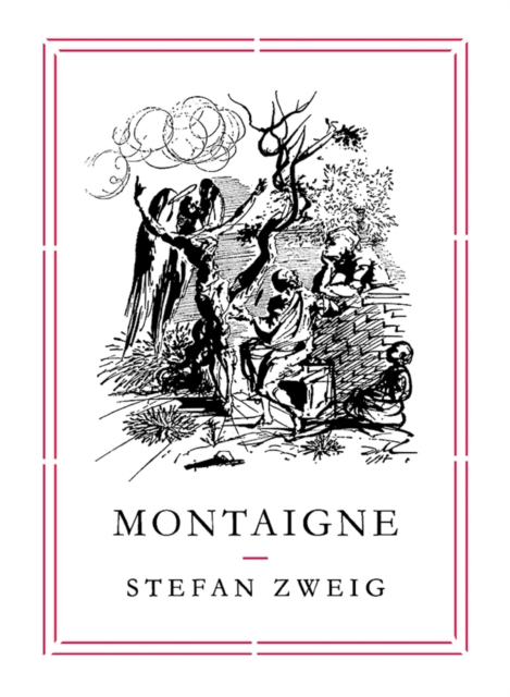 Book Cover for Montaigne by Stefan Zweig