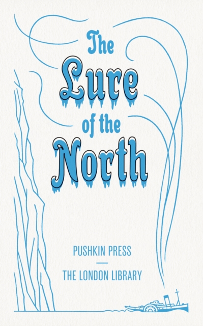 Book Cover for Lure of the North by Various