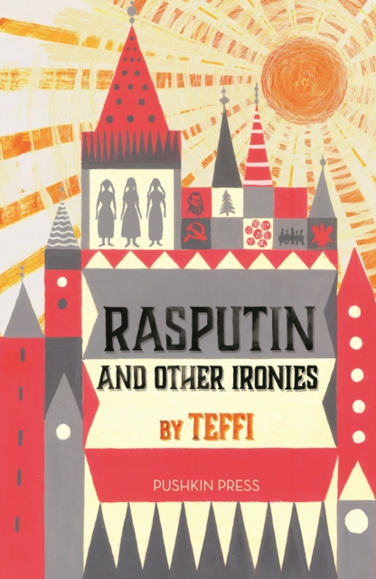 Book Cover for Rasputin and Other Ironies by Teffi