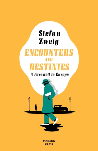 Book Cover for Encounters and Destinies by Stefan Zweig