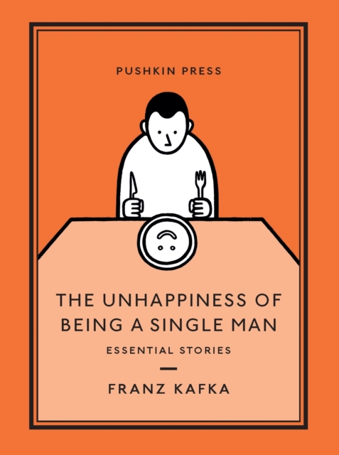Book Cover for Unhappiness of Being a Single Man by Franz Kafka