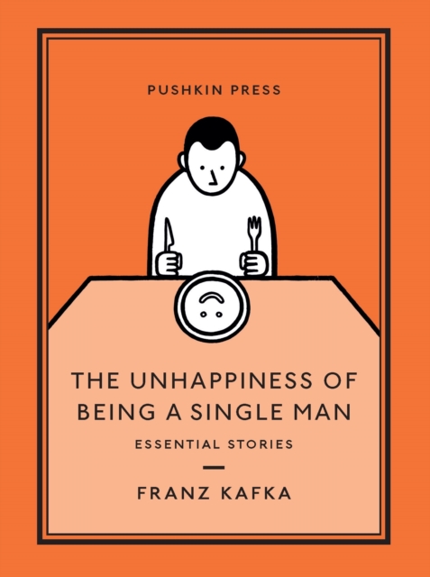 Book Cover for Unhappiness of Being a Single Man by Kafka, Franz