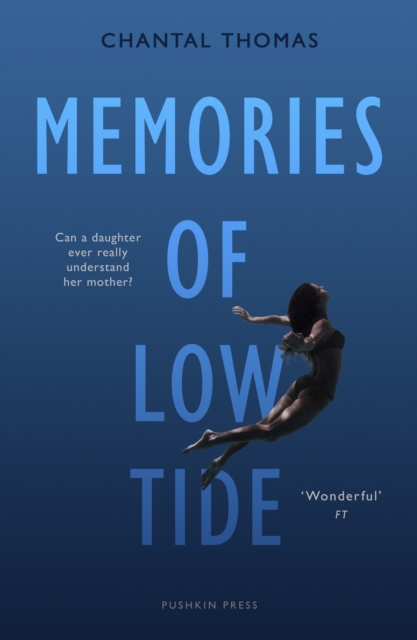 Book Cover for Memories of Low Tide by Chantal Thomas