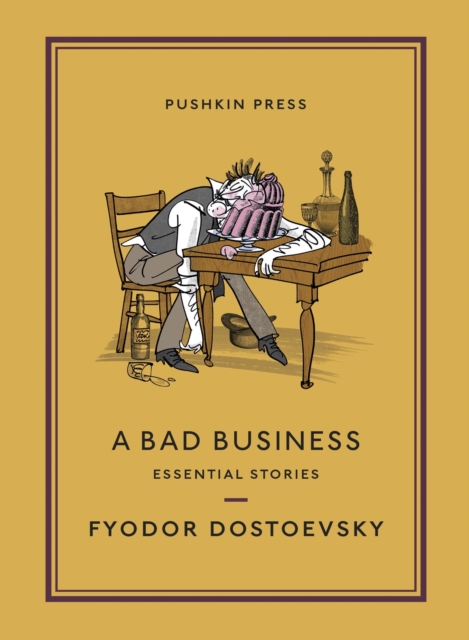 Book Cover for Bad Business by Fyodor Dostoevsky