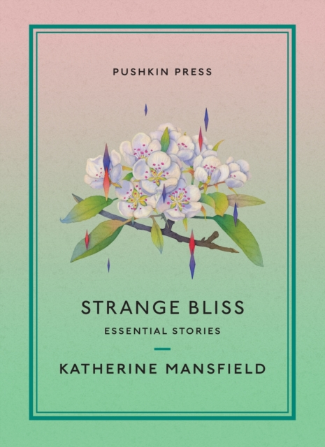 Book Cover for Strange Bliss by Katherine Mansfield