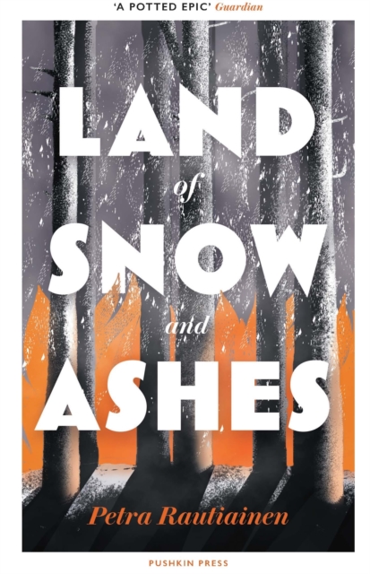 Book Cover for Land of Snow and Ashes by Petra Rautiainen