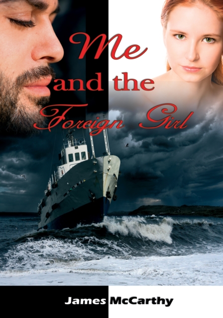 Book Cover for Me and the Foreign Girl by James McCarthy