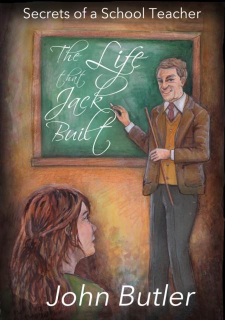 Book Cover for Life that Jack Built by John Butler