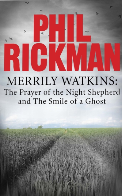 Book Cover for Merrily Watkins collection 3: Prayer of the Night Shepherd and Smile of a Ghost by Phil Rickman