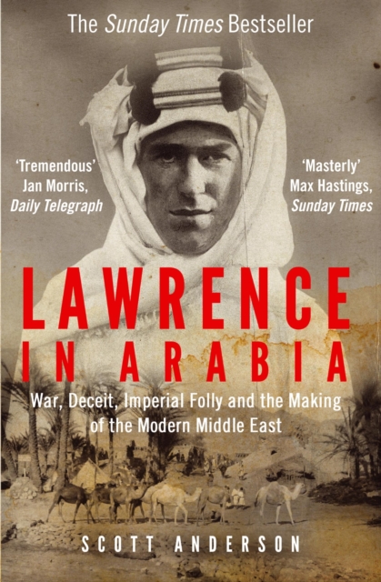 Book Cover for Lawrence in Arabia by Scott Anderson