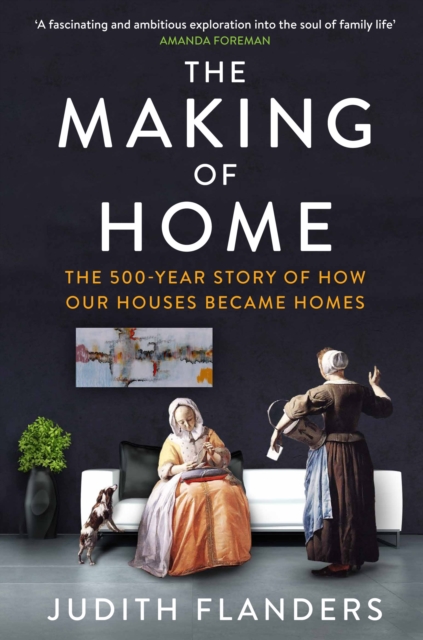 Book Cover for Making of Home by Judith Flanders