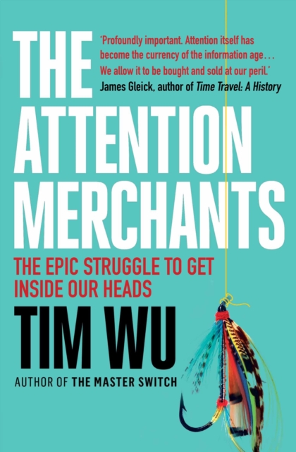 Book Cover for Attention Merchants by Wu, Tim