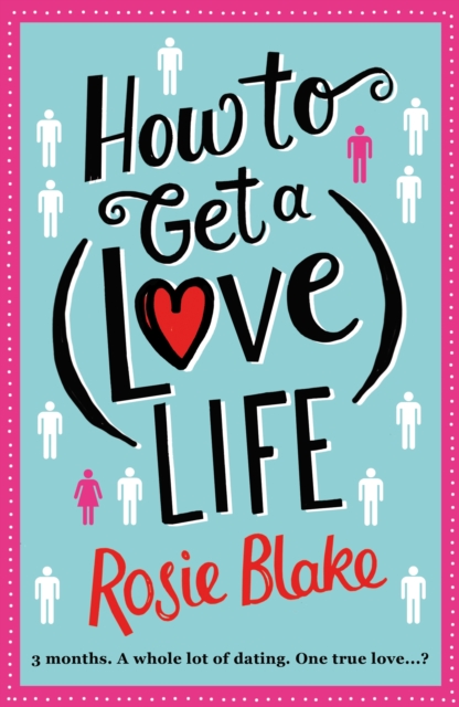 Book Cover for How to Get a (Love) Life by Rosie Blake