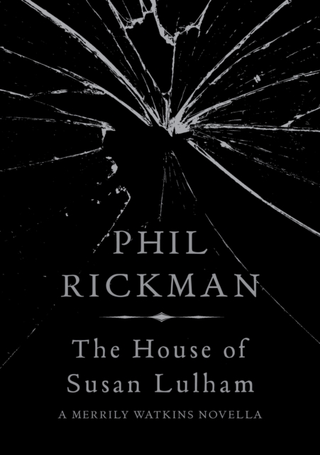 Book Cover for House of Susan Lulham by Phil Rickman