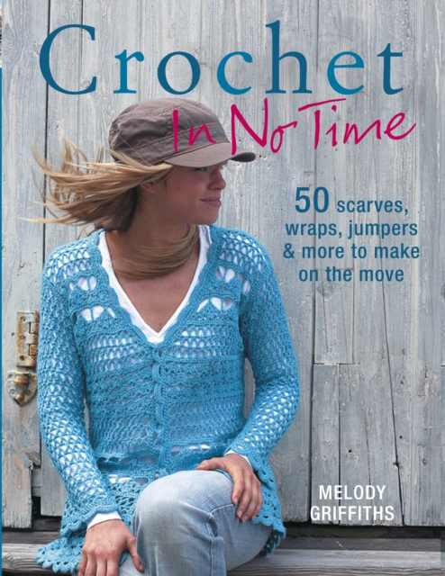 Book Cover for Crochet In No Time by Melody Griffiths