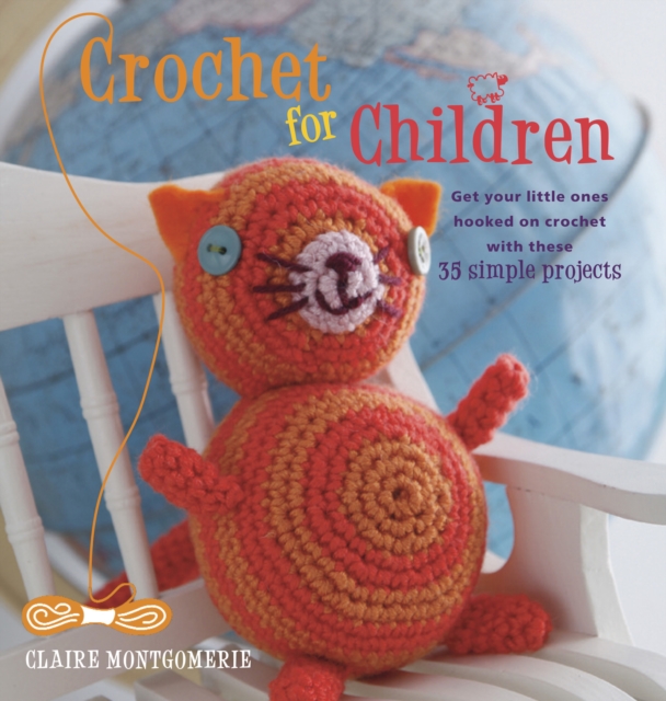 Book Cover for Crochet for Children by Claire Montgomerie