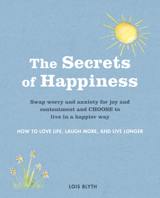 Book Cover for Secrets of Happiness by Lois Blyth