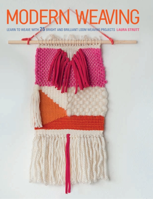 Book Cover for Modern Weaving by Laura Strutt