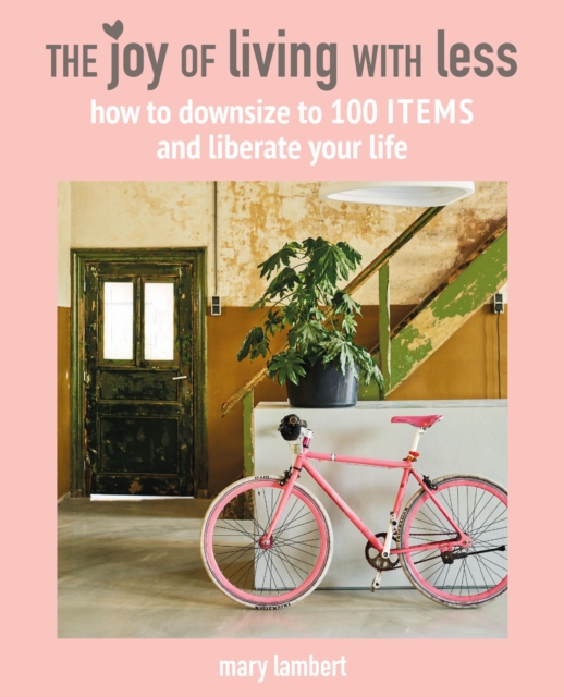 Book Cover for Joy of Living with Less by Mary Lambert