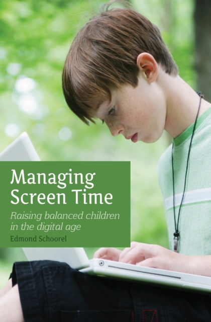 Book Cover for Managing Screen Time by Edmond Schoorel