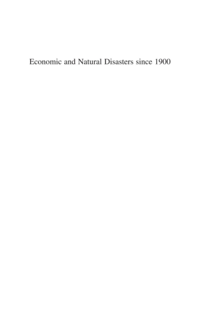 Book Cover for Economic and Natural Disasters since 1900 by John Singleton