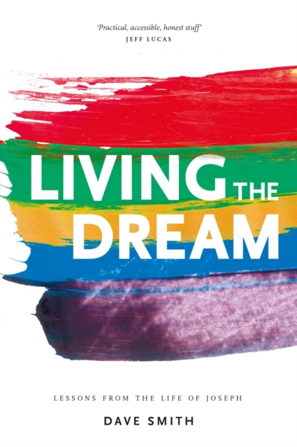 Book Cover for Living the Dream by Dave Smith