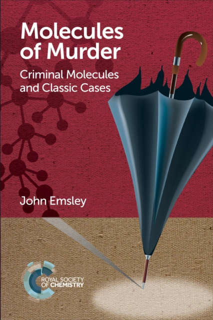 Book Cover for Molecules of Murder by John Emsley