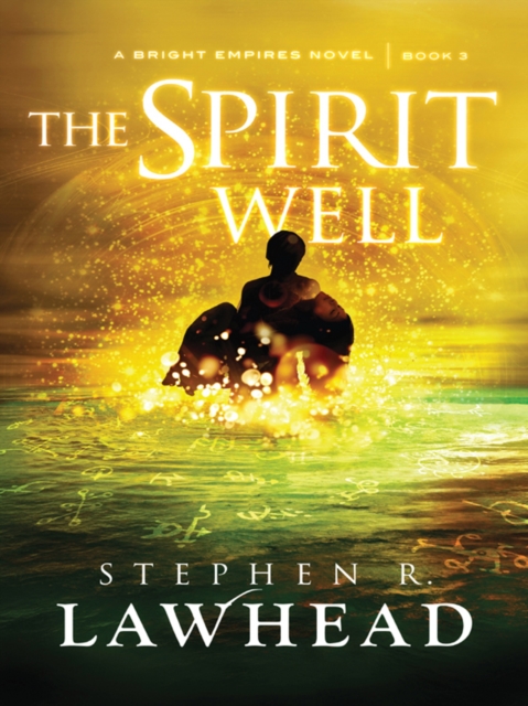 Book Cover for Spirit Well by Stephen R Lawhead